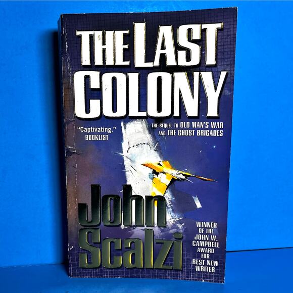 The Last Colony by John Scalzi (2007, Tor) Mass Market Paperback Sci-Fi Novel - Picture 1 of 8